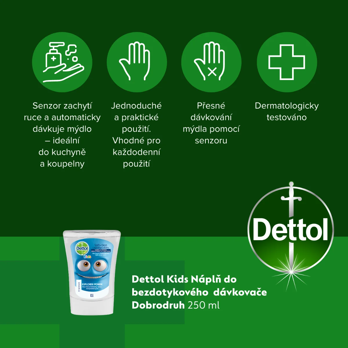 Dettol Kids Náplň do bezdotykového dávkovače Dobrodruh 250 ml