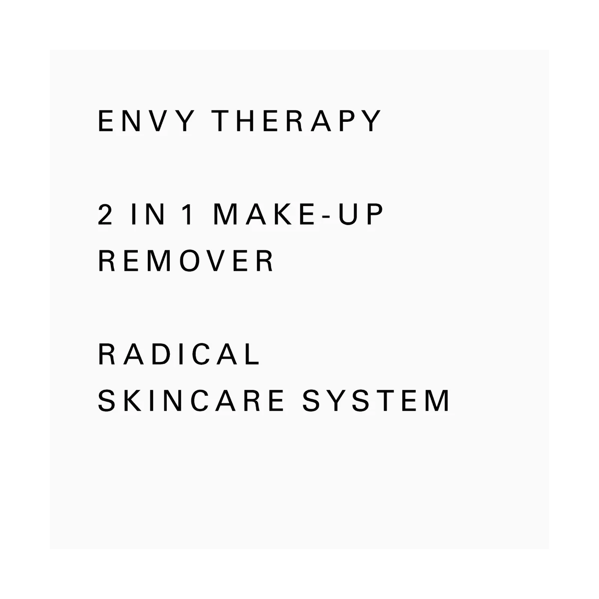 Envy Therapy 2 in 1 Make-up Remover jemná odličovací emulze 30 ml