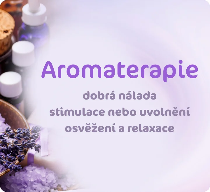 Aromaterapie. dobrá nápada, stimulace nebo uvolnění, osvěžení a relaface.