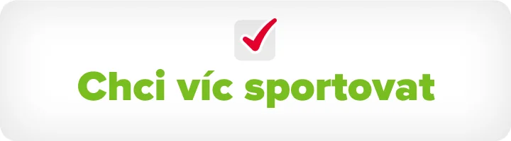 Chci víc sportovat