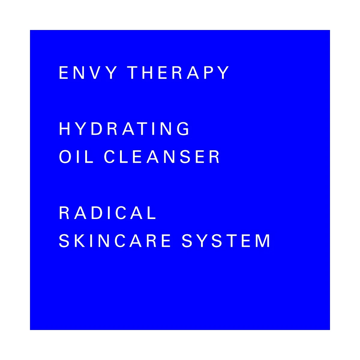 Envy Therapy Hydrating Oil Cleanser jemný čisticí olej 30 ml