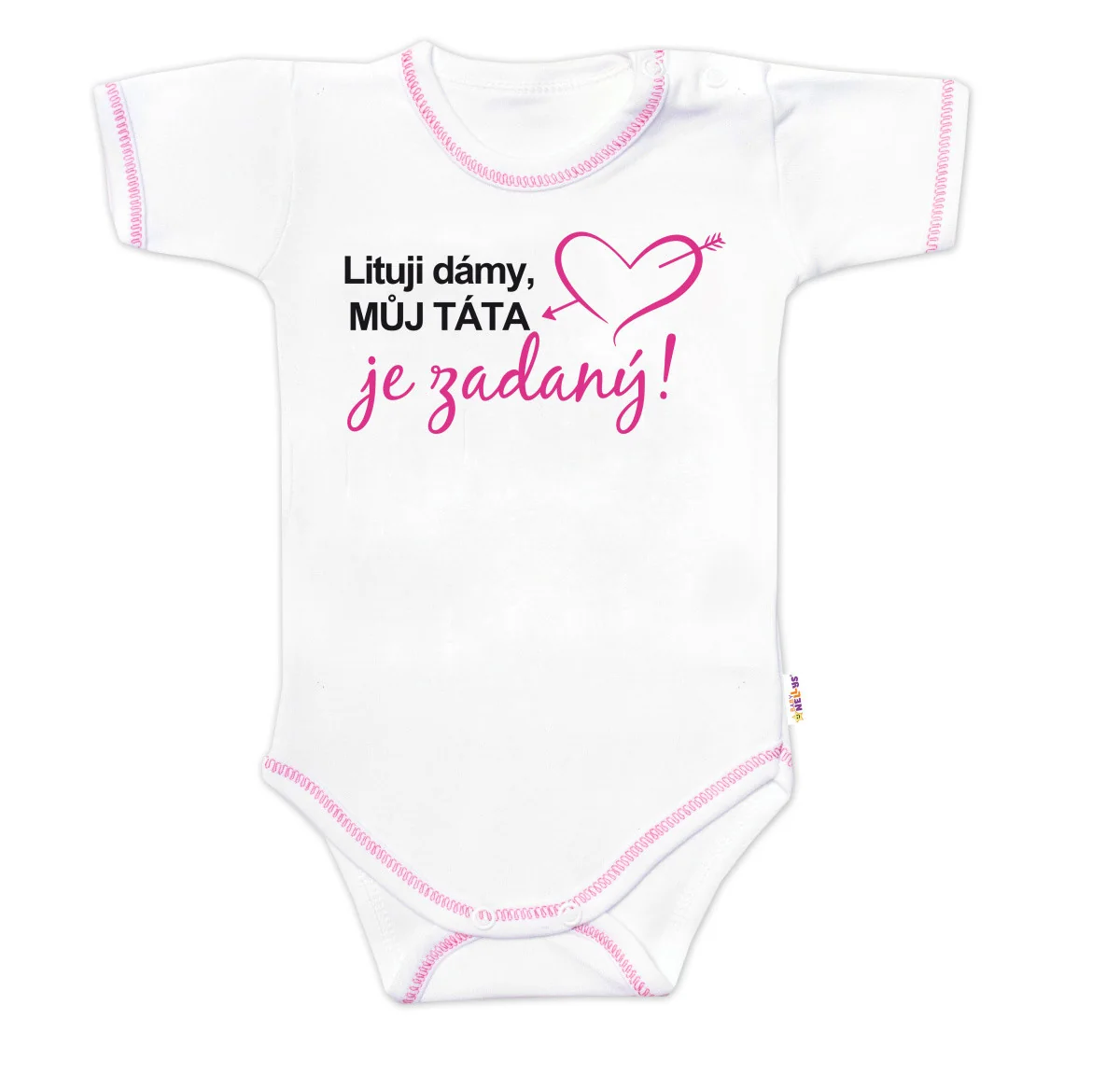 Baby Nellys Body kr. rukáv, Lituji dámy, můj táta je zadaný, vel. 80